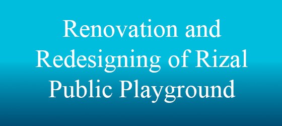img Renovation and Redesigning of Rizal Public Playground.jpg